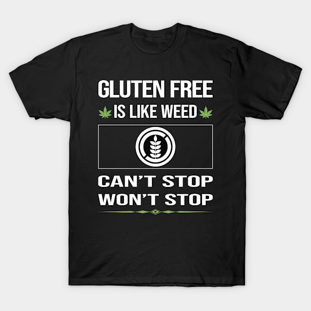 Funny Cant Stop Gluten Free T-Shirt by lainetexterbxe49